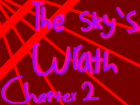 The sky's wrath chapter 2