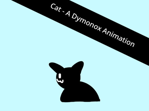 Cat - A Dymonox Animation
