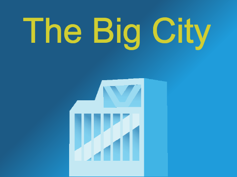 The Big City (Animation)