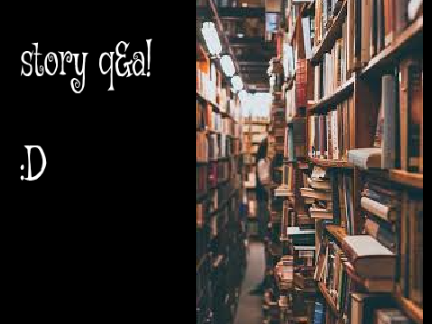 story q&a