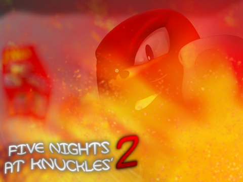 Five Nights at Knuckles' 2