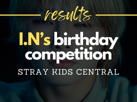 [RESULTS] I.N's birthday competition