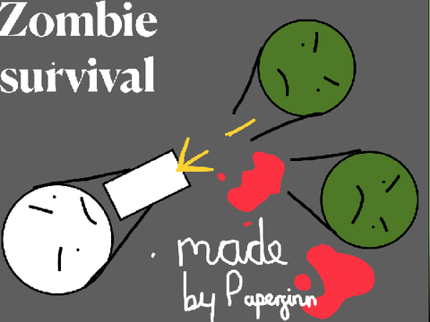 Zombie survival