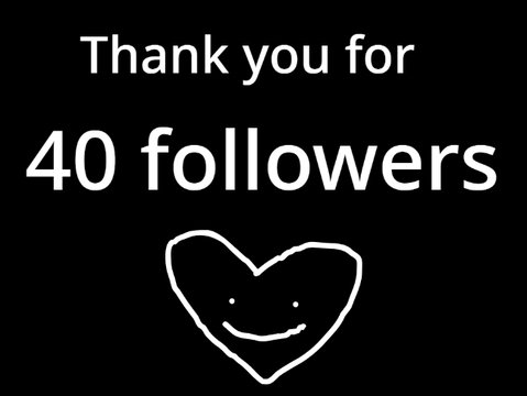 40 followers!