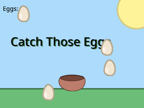 Catch Those Eggs