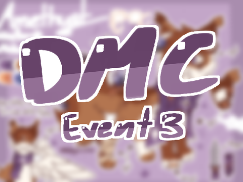 Day 3: Dmc [] B-Day event -=☆