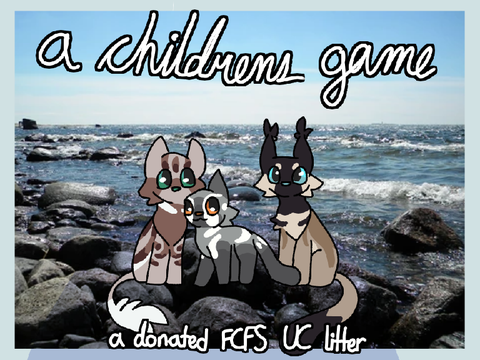 CLOSED "A Childrens Game", A FCFS UC Litter
