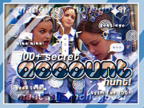 ㄑ100+ secret ✿ ᵃᶜᶜᵒᵘⁿᵗ hunt!? [OPEN]