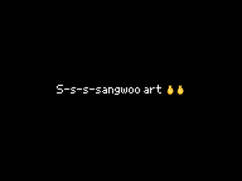 Sangwoo art.. :3