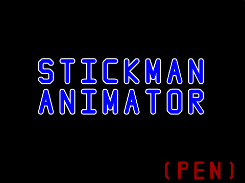 Stickman Animator (Pen)