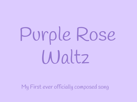 Purple Rose Waltz (OLD composition, new recording)