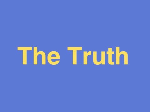 The Truth