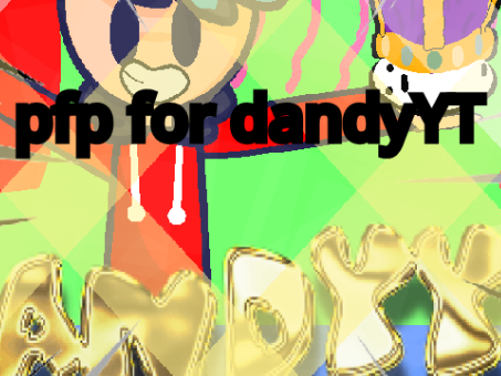 Pfp for @DandyYT #pfp #back_to_scratch #CAE135 #CAE135Art