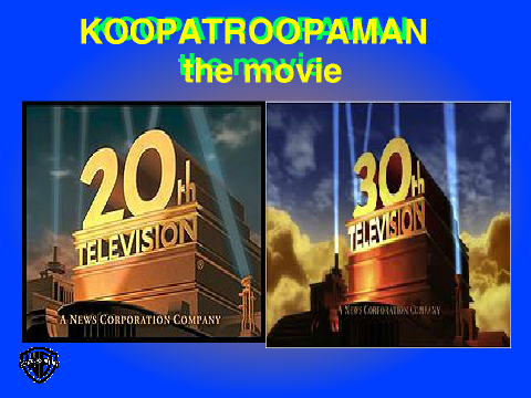 20th Television & 30th Television poster for Koopatroopaman the movie