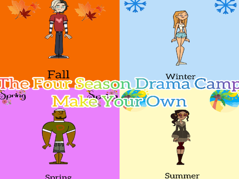 The Four Seasons Drama Camp Make Your Own