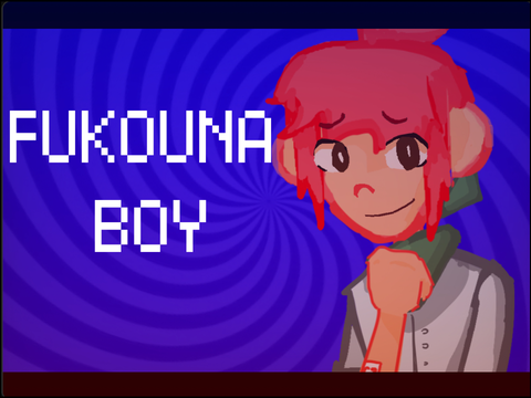 FUKOUNA BOY. / ANIMEME
