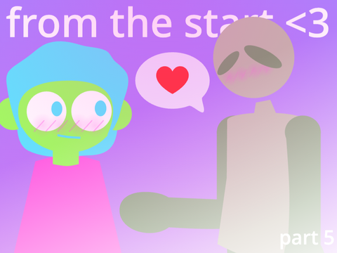 from the start || 5