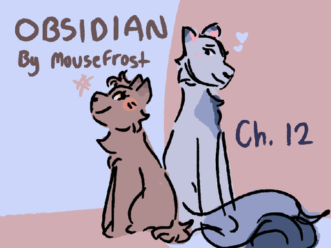 ♡ Obsidian - Chapter 12 ♡
