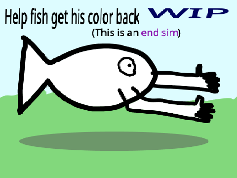 Help fish get his color back (WIP)