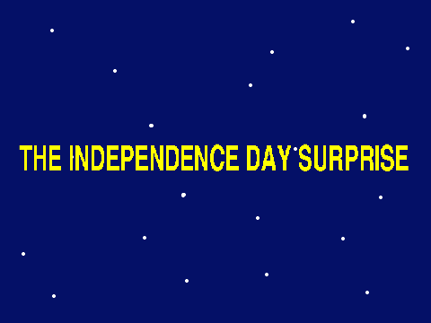 The Independence Day Surprise
