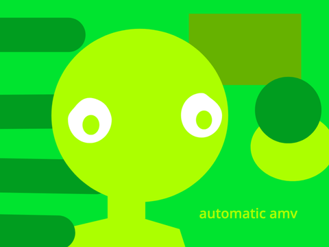 automatic amv