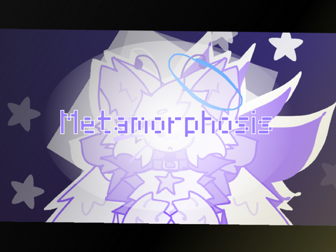 Metamorphosis꧂Template+CCE