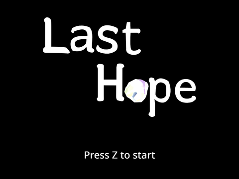 Last Hope 最後的希望 第一章
