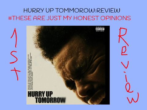 Hurry Up Tomorrow:Album review