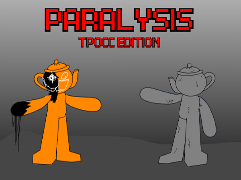 PARALYSIS (TPOCC EDITION)
