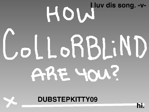 How CoLLoRBLiND Are You? V.2.0 remix
