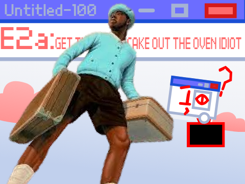 Untitled-100 E2A: GET THE ACORN CAKE OUT THE OVEN IDIOT