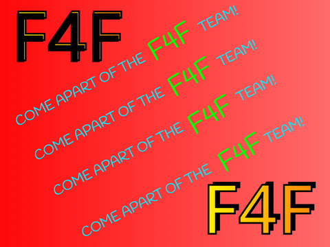 F4F Please! (and thank you)