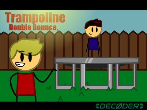 Trampoline Double Bounce.