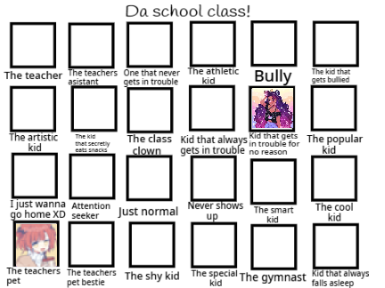 Da School Class! 