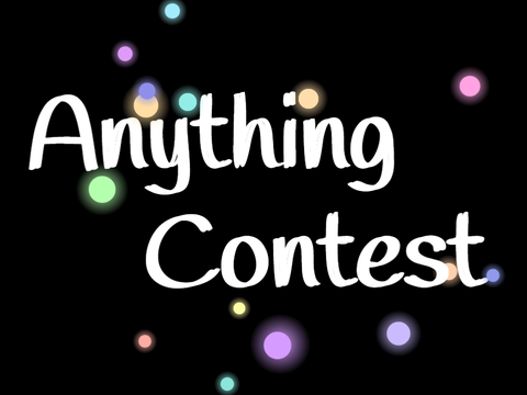 135 Follower Anything Contest! (closed)
