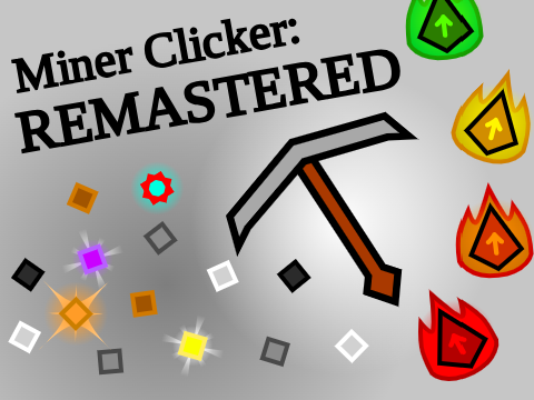 Miner Clicker - REMASTERED (v1.01)