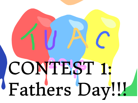 Fathers Day Art Contest Entry