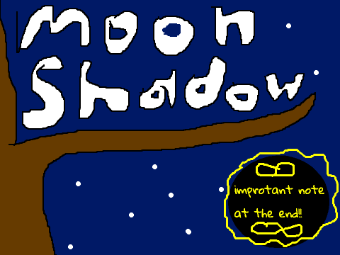 Moonshadow's story p. 2