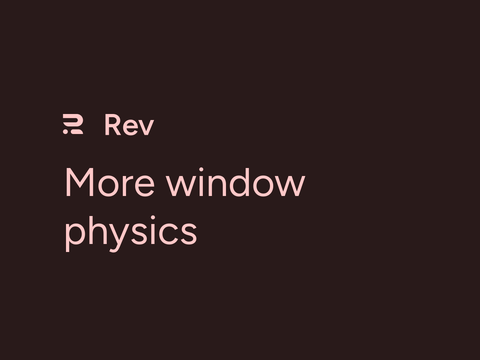 More window physics