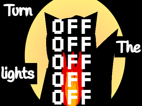 Turn The Lights Off