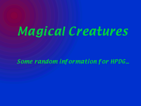 Magical Creatures