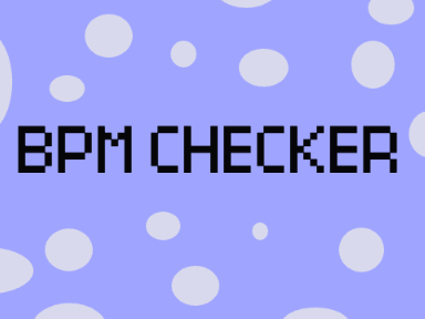BPM CHECKER