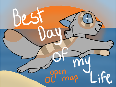 ◇ Best Day Of My Life ◇ ◇ Open OC Map! ◇ 