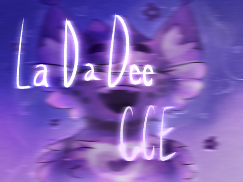 ⋅˚₊‧ La Da Dee || CCE ⋅₊˚‧