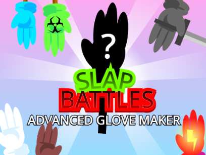 (Update) ✋ Slap Battles GLOVE CREATOR remix