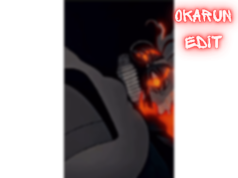 Okarun Edit