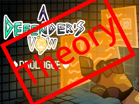 ♦A DEFENDER'S VOW♦   •PROLOGUE• Theory