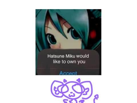 CRAP I HAVE AN OBSESSION WITH HATSUNE MIKU