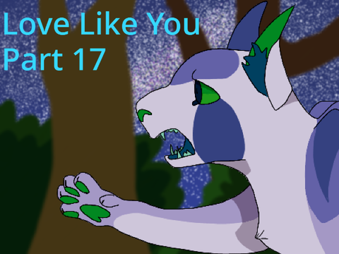 Love Like You | Part 17