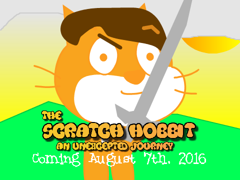 The Scratch Hobbit: An Unexcepted Journey